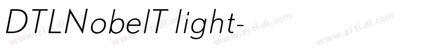 DTLNobelT light字体转换